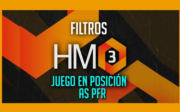  Creando Filtros en Holdem Manager 3 -Filtro Juego en Posición as PFR.
