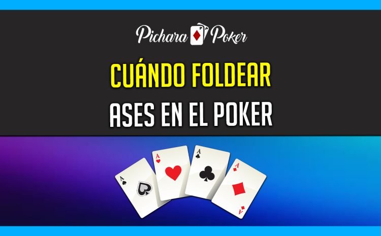 🤔🂱 CUÁNDO FOLDEAR ASES EN EL POKER 👈🏻🂱