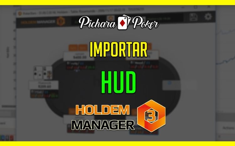 📈¿Cómo Importar un HUD en Holdem Manager 3? 😉