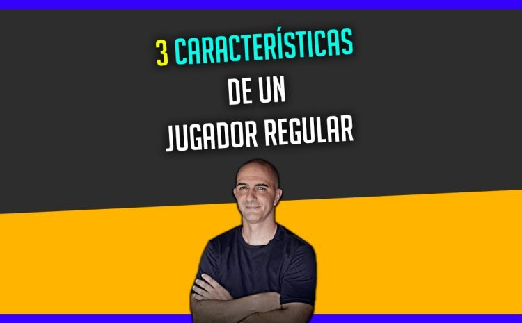  ⚡¿CUALES SON LAS 3 CARACTERÍSTICAS DE UN JUGADOR REGULAR? | Lithany nos explica…