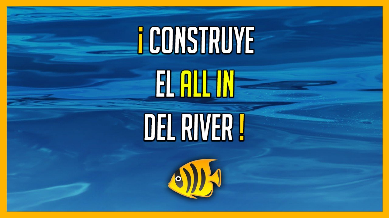 ALL IN EN EL RIVER POKER
