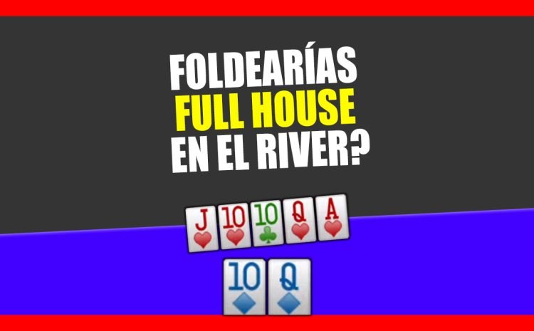  ¿Foldearías un Full House en el River? | Revisa este análisis😱