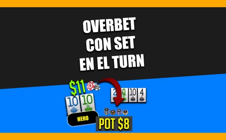  OVERBET CON SET EN EL TURN 🔥