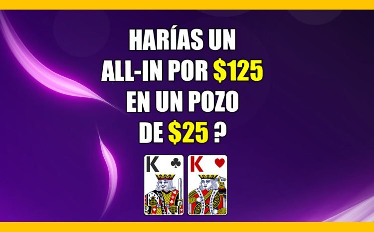  ¿Harías un ALL IN por $125 en un pozo de $25? 💰| Juego en el RIVER NL50