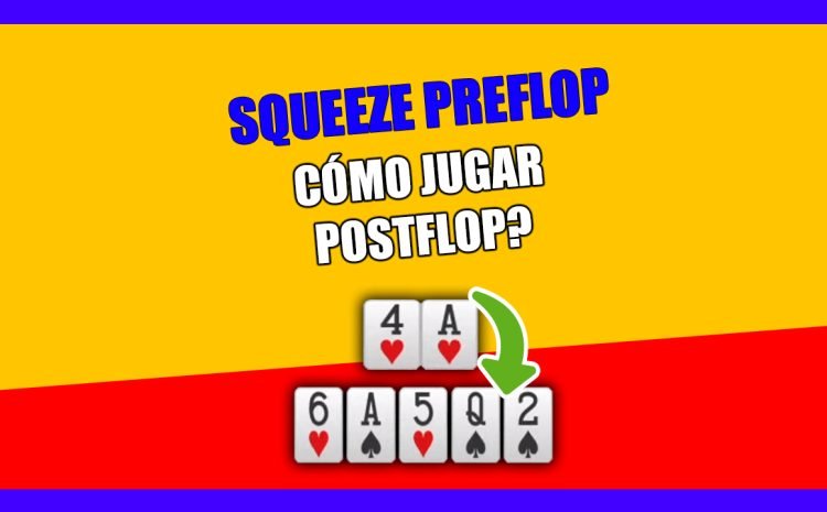  Haces SQUEEZE y te PAGAN | ¿Como jugarías POSTFLOP? 🤔