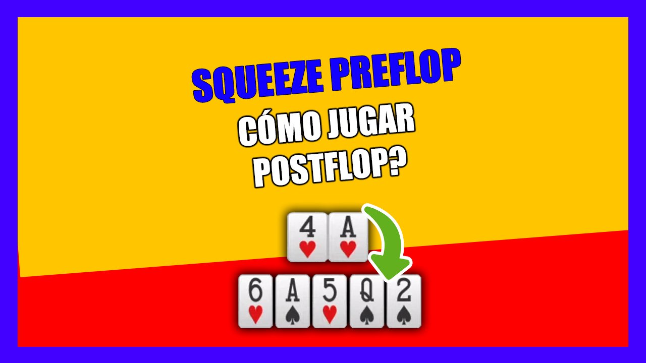 SQUEEZE POKER PREFLOP