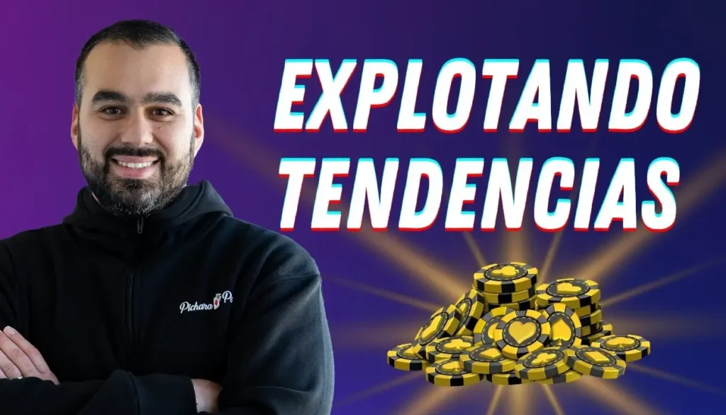 EXPLOTANDO TENDENCIAS POKER